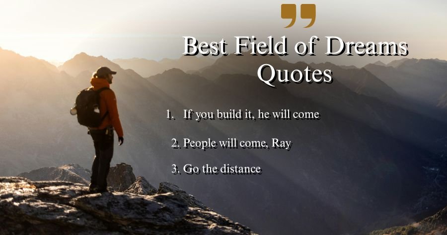 Best Field of Dreams Quotes