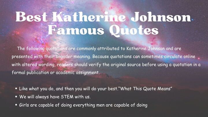Best Katherine Johnson Famous Quotes