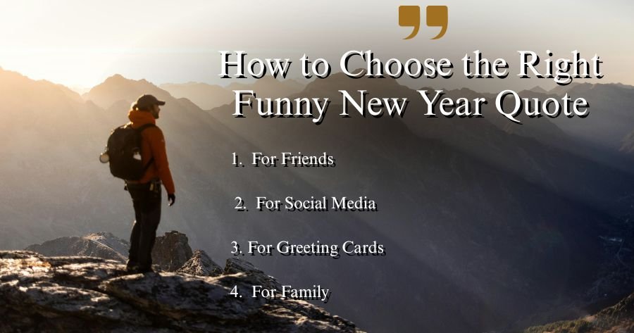 How to Choose the Right Funny New Year Quote