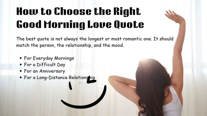 How to Choose the Right Good Morning Love Quote