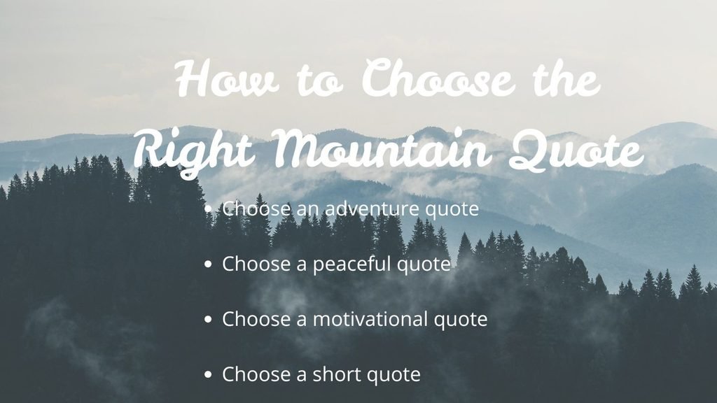 How to Choose the Right Mountain Quote