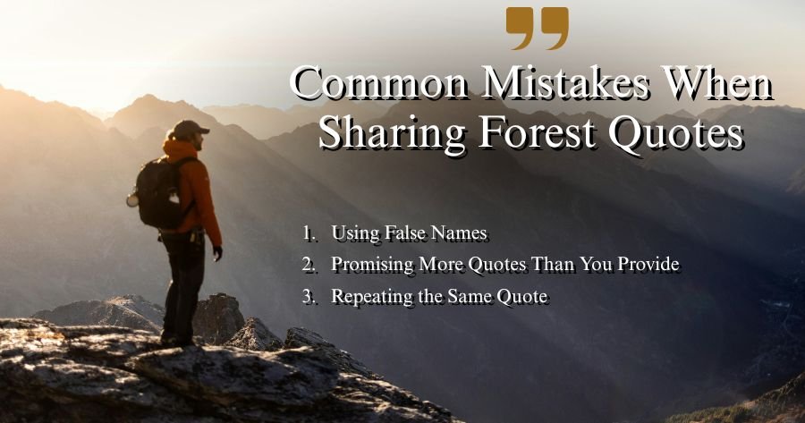 Common Mistakes When Sharing Forest Quotes