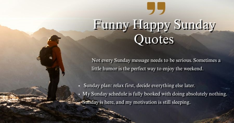 Funny Happy Sunday Quotes
