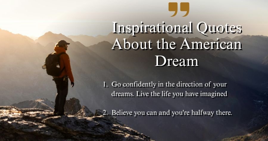 Inspirational Quotes About the American Dream
