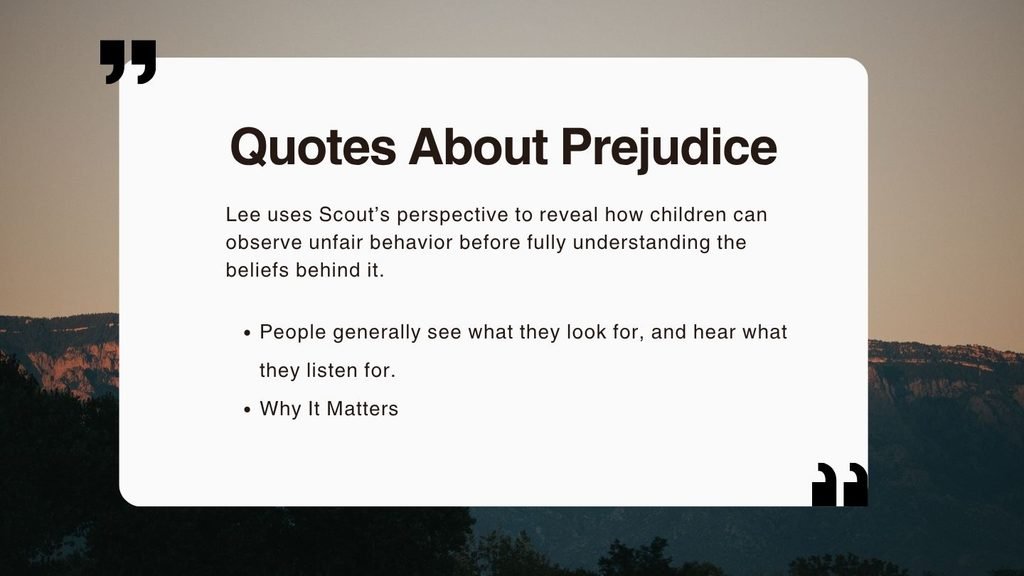 Quotes About Prejudice