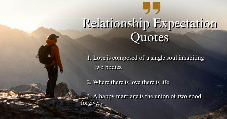 Relationship Expectation Quotes
