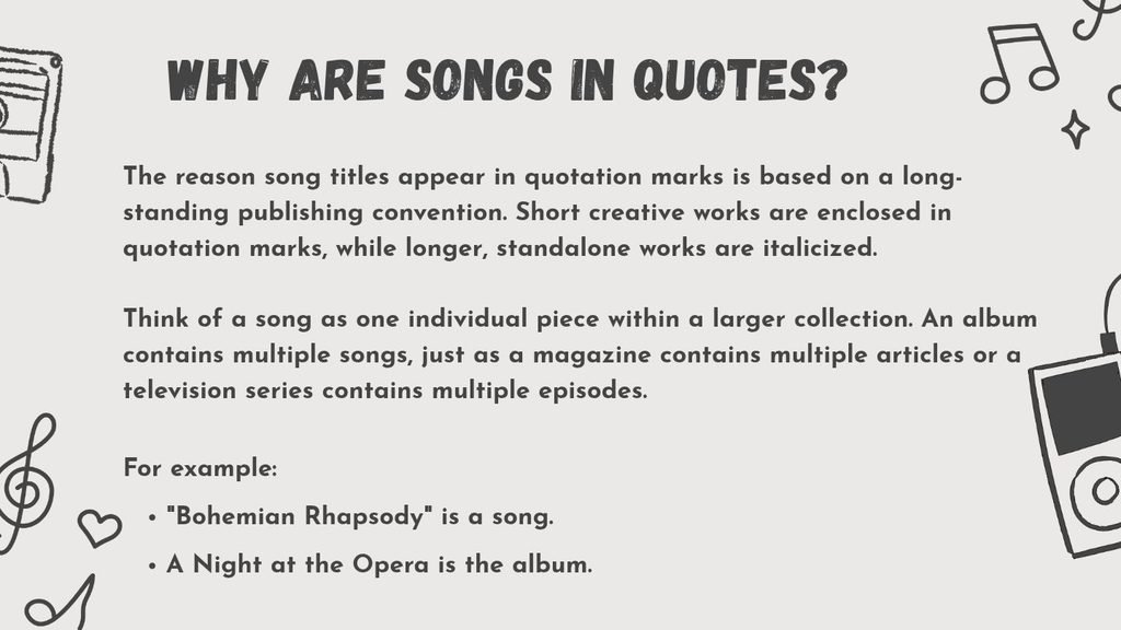 Why Are Songs in Quotes?
