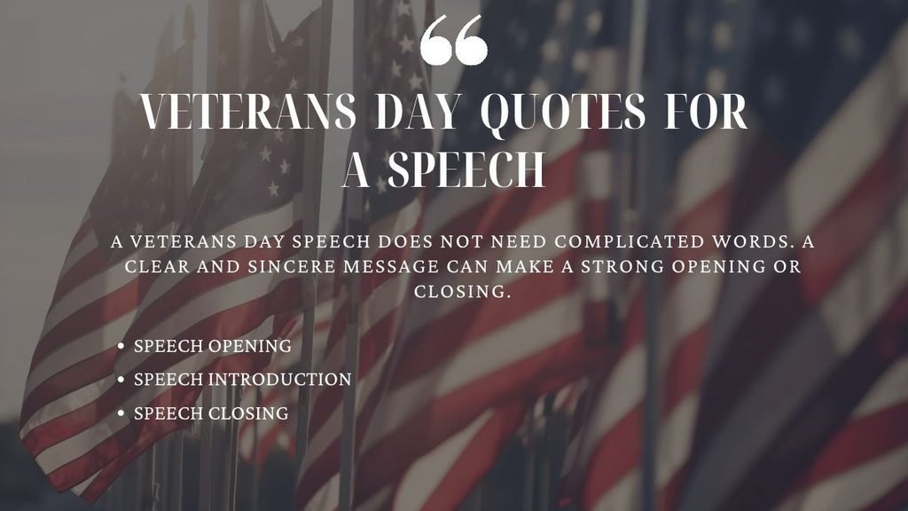 Veterans Day Quotes for a Speech