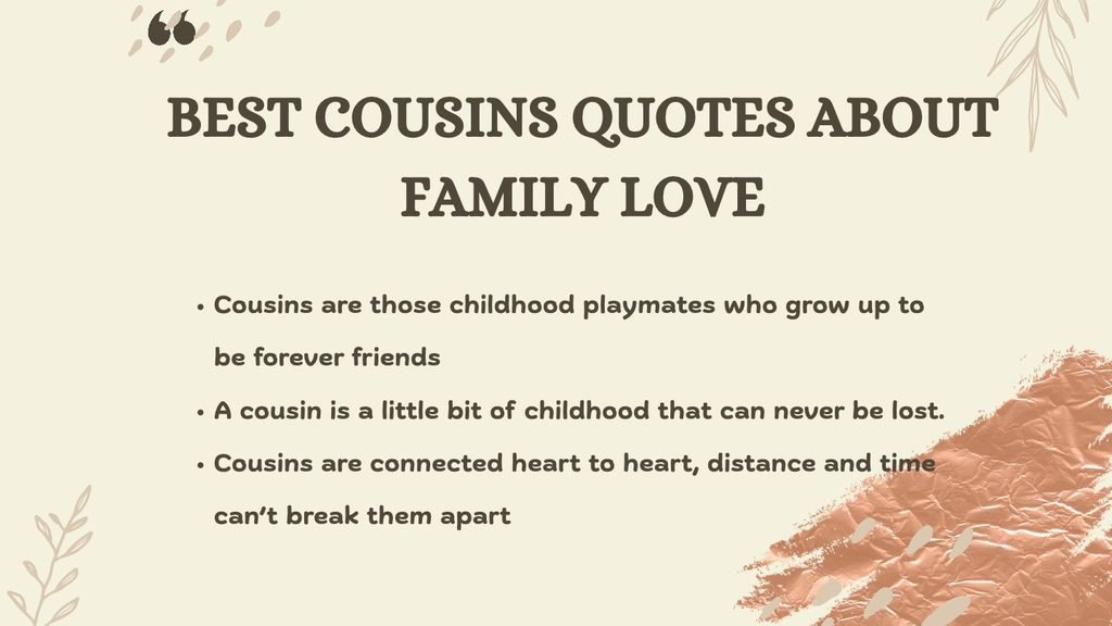 Best Cousins Quotes About Family Love
