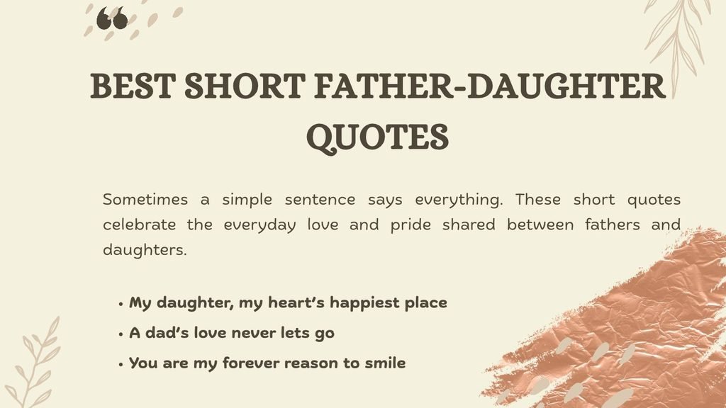 Best Short Father-Daughter Quotes