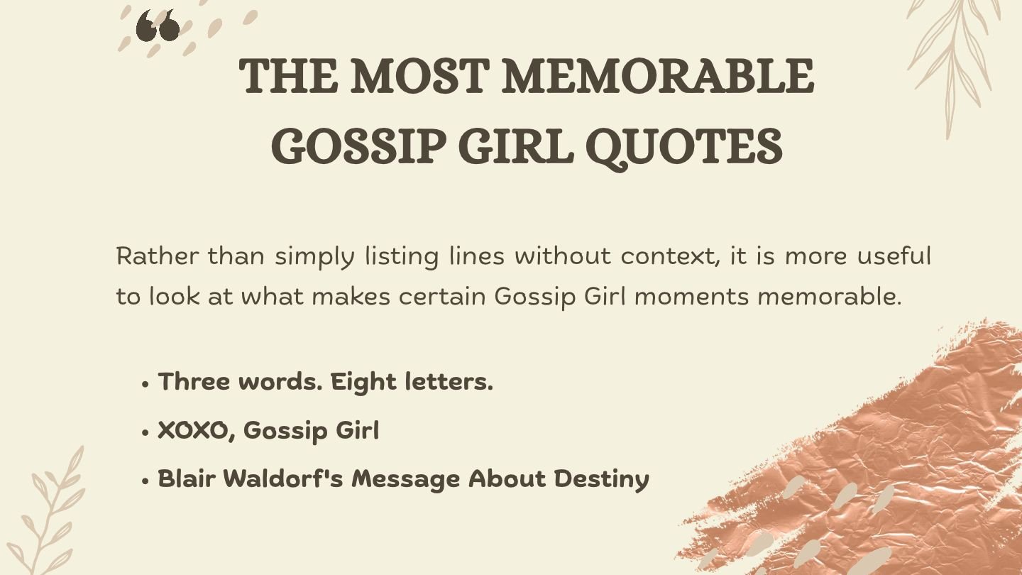 The Most Memorable Gossip Girl Quotes