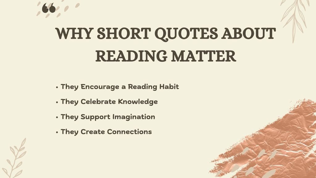 Why Short Quotes About Reading Matter