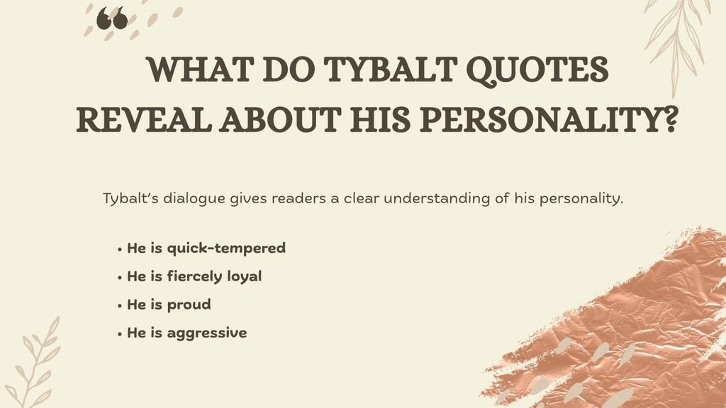 What Do Tybalt Quotes Reveal About His Personality?