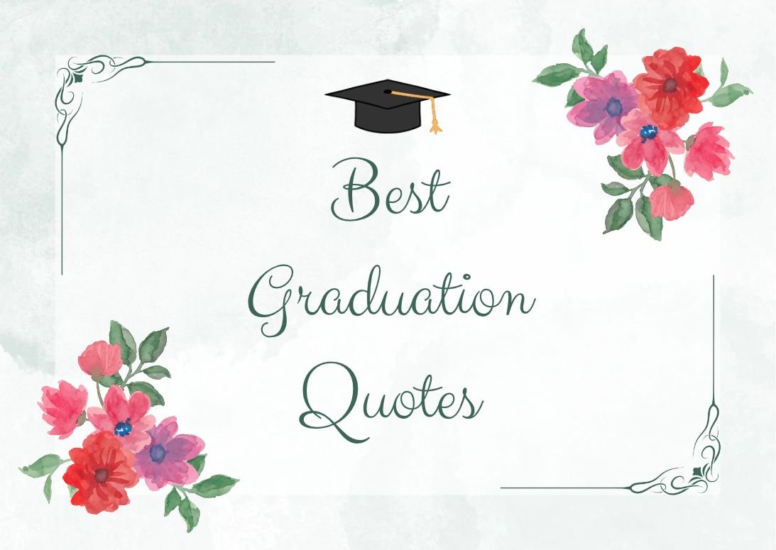 175+ Best Graduation Quotes to Inspire Every Graduate