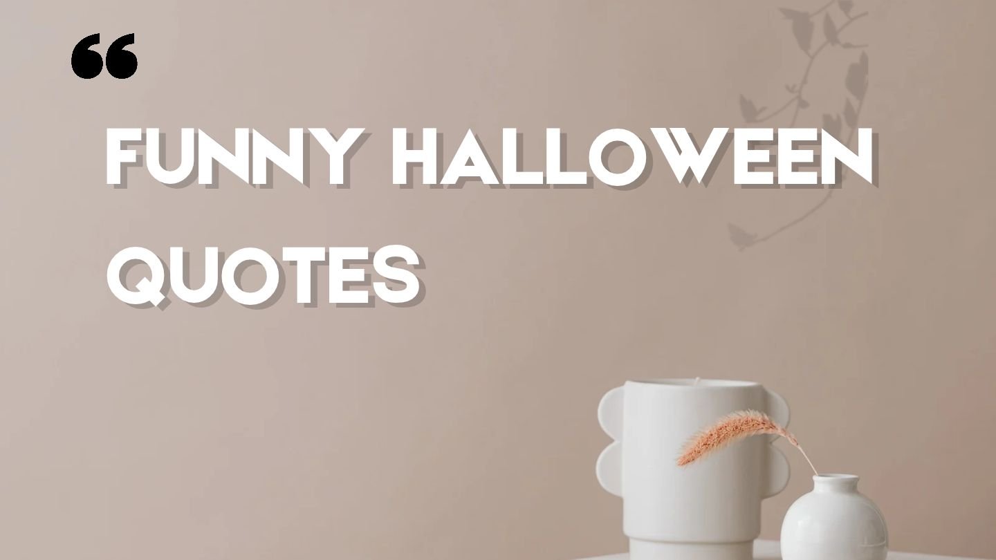 Funny Halloween Quotes